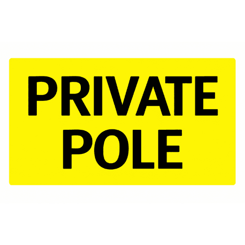PRIVATE POLE LABELS/STICKERS (PPLS)